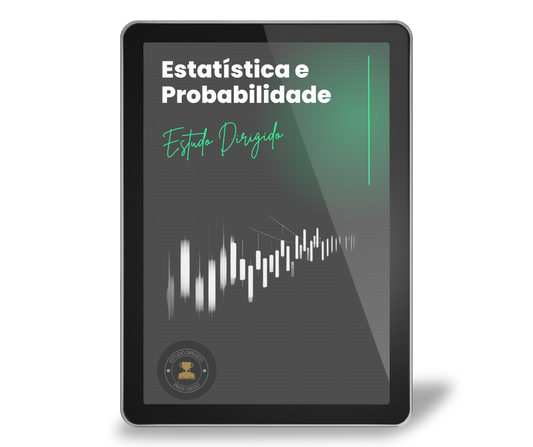 Estatística e Probabilidade - Estudo Dirigido
