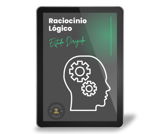 Raciocínio Lógico - Estudo Dirigido