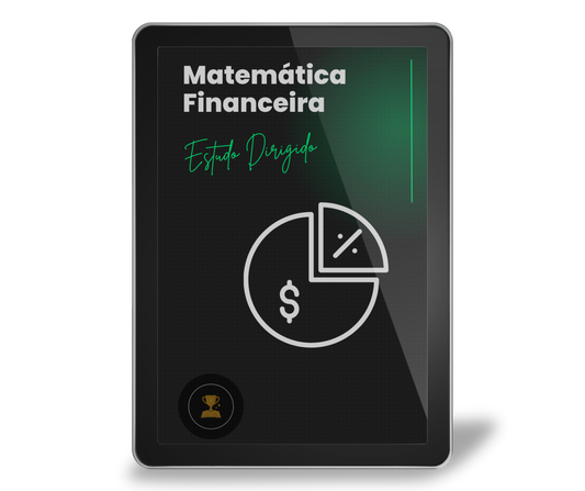 Matemática Financeira - Estudo Dirigido
